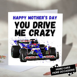 You Drive Me Crazy F1 Card