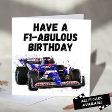 Load image into Gallery viewer, Have an F1-abulous Birthday F1 Card
