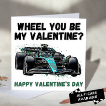 Load image into Gallery viewer, Wheel You Be My Valentine F1 Card
