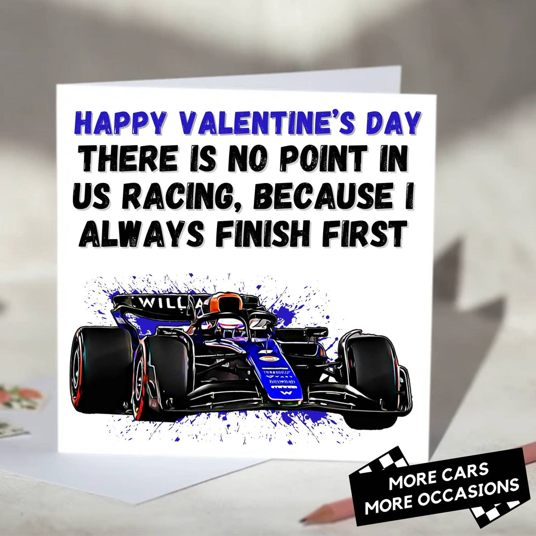 I Always Finish First Funny F1 Card