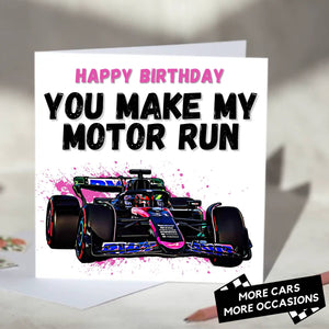 You Make My Motor Run F1 Card