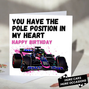 You Have The Pole Position In My Heart F1 Card