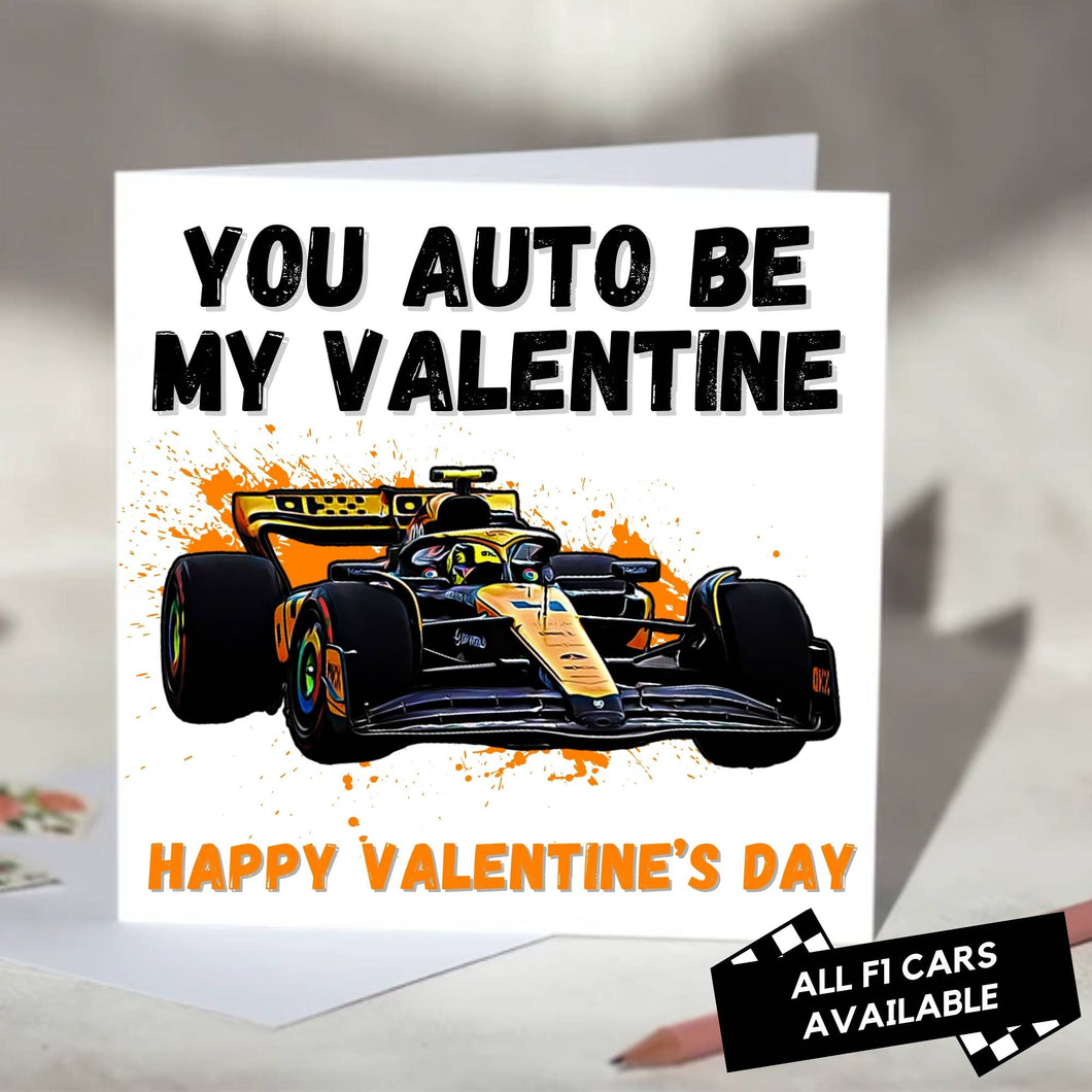 You Auto Be My Valentine F1 Card