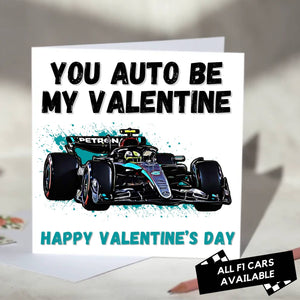 You Auto Be My Valentine F1 Card