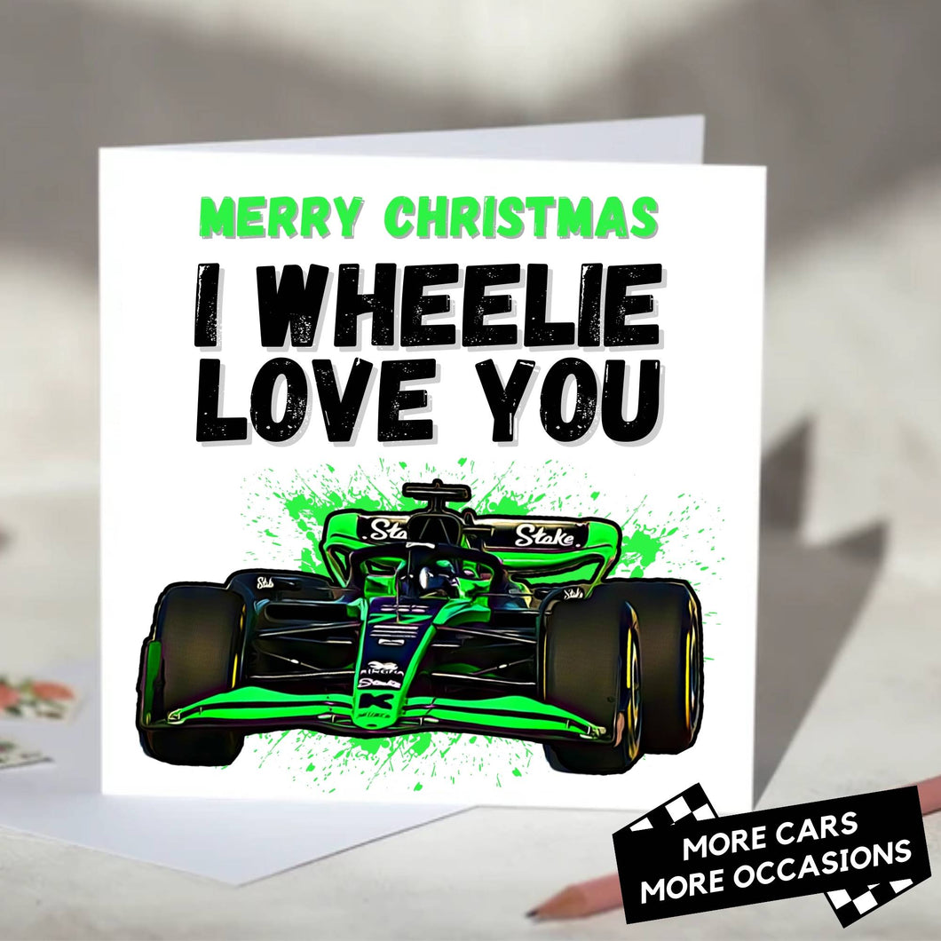 I Wheelie Love You F1 Card