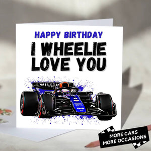 I Wheelie Love You F1 Card