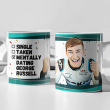 Load image into Gallery viewer, Single, Taken, Mentally Dating Sergio Perez F1 Mug Gift
