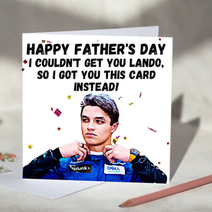 Lando Norris I Couldn't Get You Lando Card