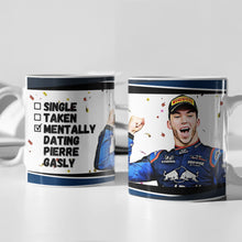 Load image into Gallery viewer, Single, Taken, Mentally Dating Sergio Perez F1 Mug Gift
