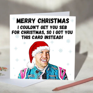 Sebasitan Vettel I Couldn't Get You Seb Card