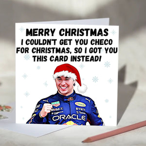 Sergio Perez I Couldn't Get You Sergio Card