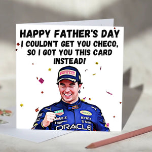 Sergio Perez I Couldn't Get You Sergio Card