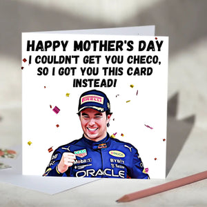 Sergio Perez I Couldn't Get You Sergio Card