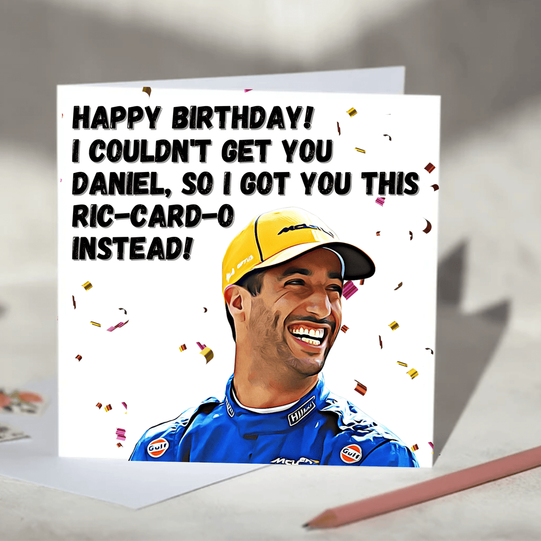 Daniel Ricciardo I Couldn't Get You Daniel Ric-card-o