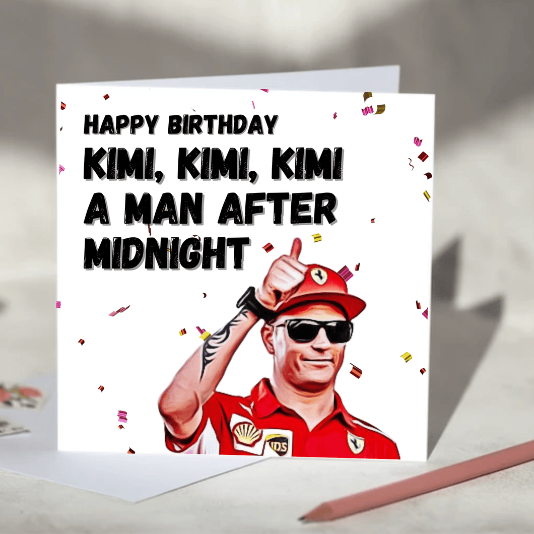 Kimi Kimi Kimi a Man After Midnight Kimi Raikkonen F1 Card