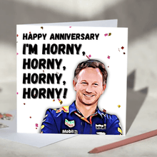 Load image into Gallery viewer, Christian Horner I&#39;m Horny Lyrics F1 Card
