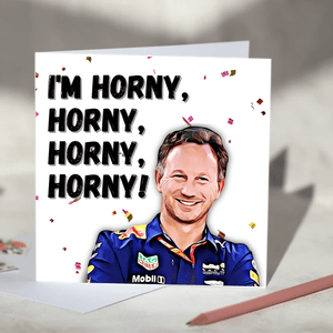 Christian Horner I'm Horny Lyrics F1 Card