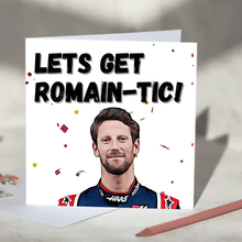 Load image into Gallery viewer, Romain Grosjean Lets Get Romantic F1 Card
