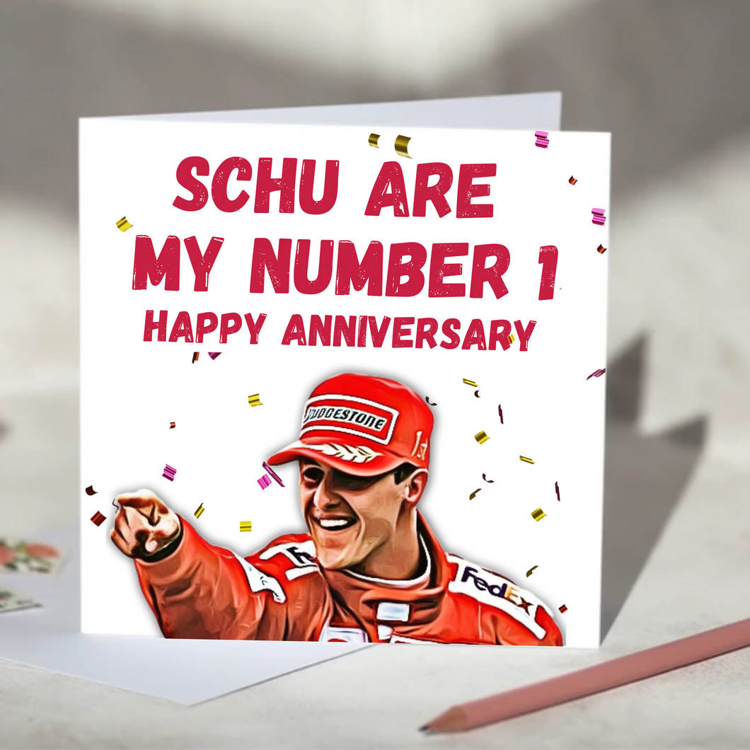 Michael Schumacher Schu Are My Number 1 F1 Card